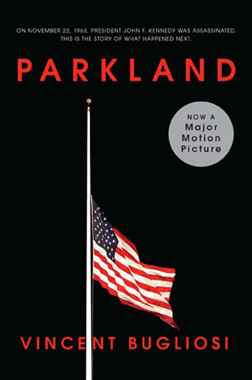 Book cover of Parkland (Movie Tie-In Edition)