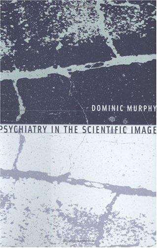 Book cover of Psychiatry in the Scientific Image