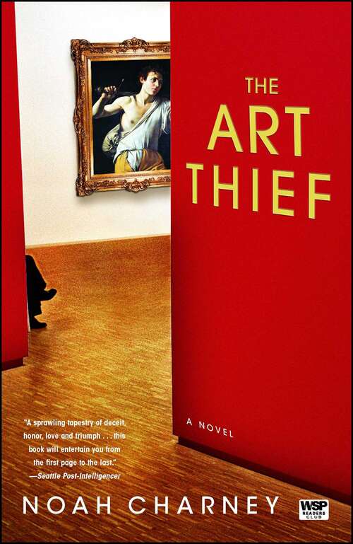 Book cover of The Art Thief: A Novel