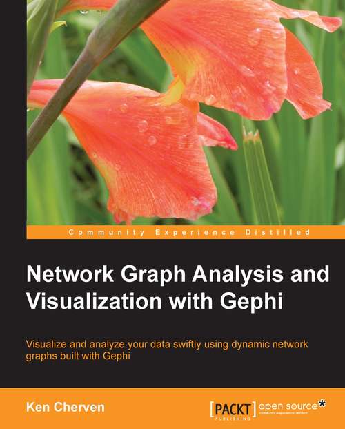 Book cover of Network Graph Analysis and Visualization with Gephi