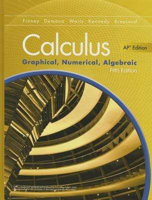 Book cover of Calculus: Graphical, Numerical, Algebraic (Fifth Edition)