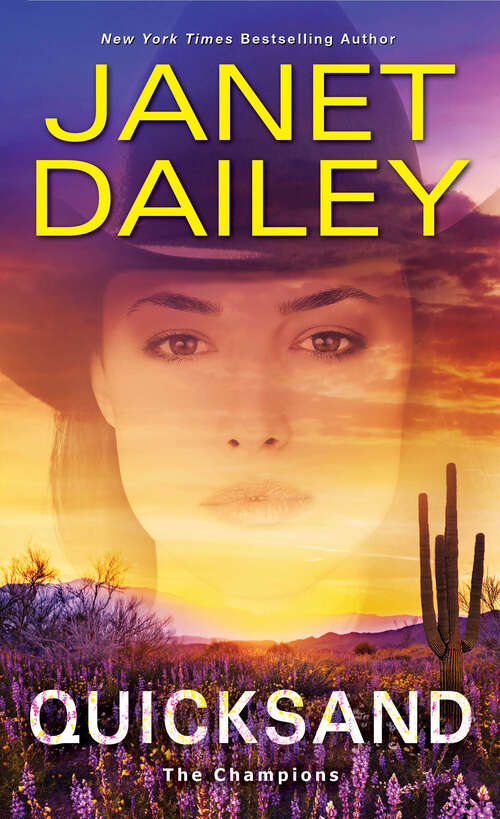 Book cover of Quicksand: A Thrilling Novel of Western Romantic Suspense (The Champions #3)