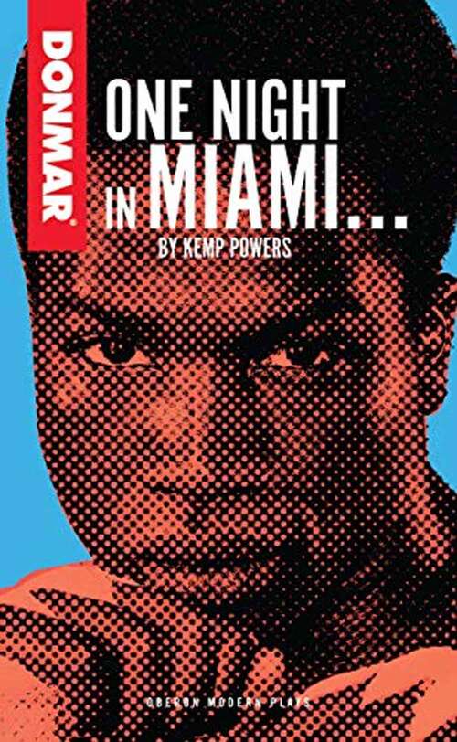 Book cover of One Night in Miami… (Modern Classics Series)