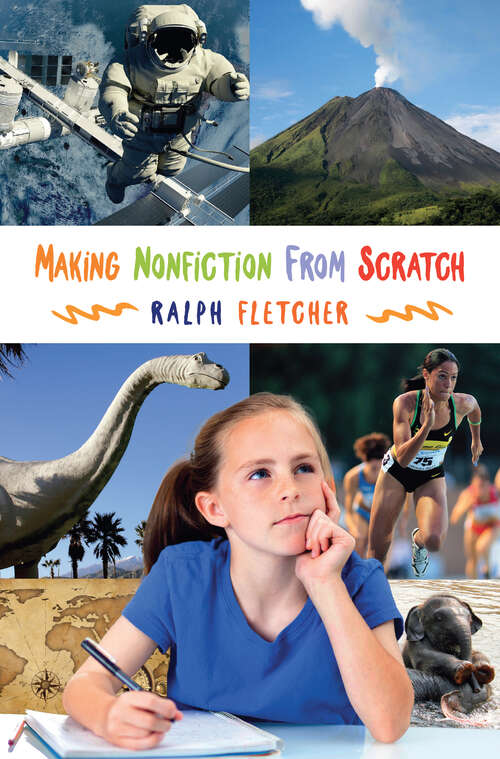 Book cover of Making Nonfiction from Scratch