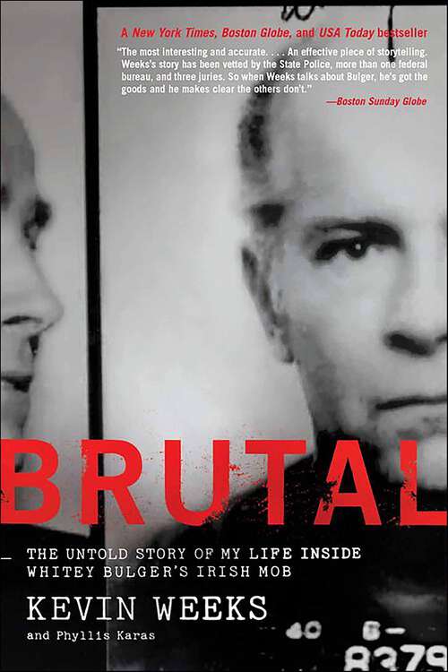 Book cover of Brutall: The Untold Story of My Life Inside Whitey Bulger's Irish Mob