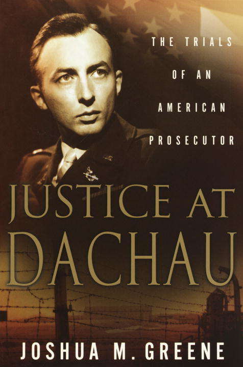 Book cover of Justice at Dachau