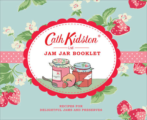 Book cover of Cath Kidston Jam Jar Booklet