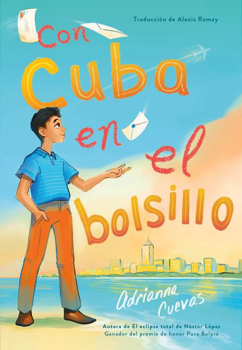 Book cover of Con Cuba en el bolsillo / Cuba in my Pocket (Spanish Edition)