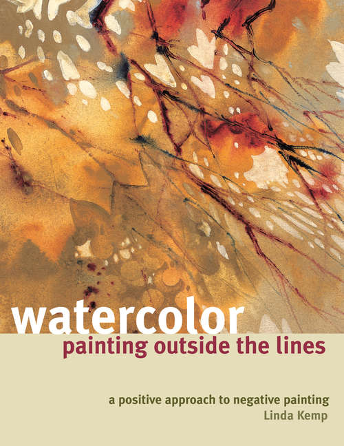 Book cover of Watercolor Painting Outside the Lines