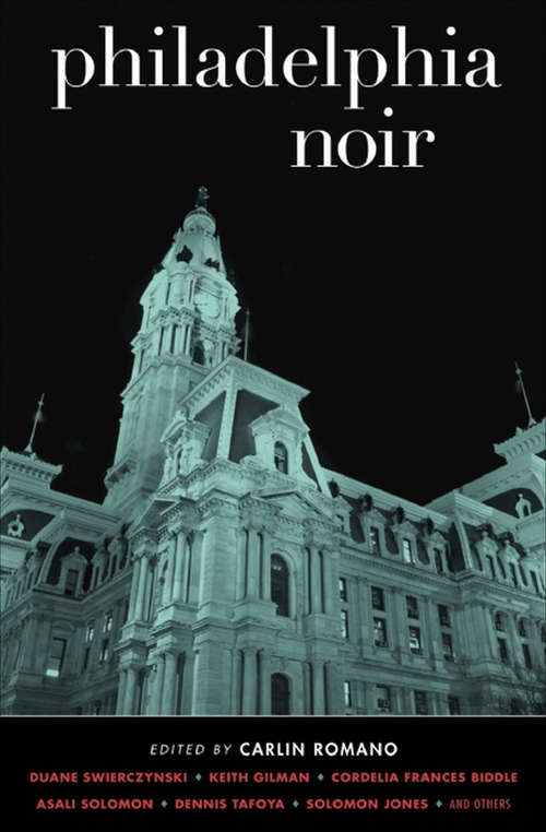 Book cover of Philadelphia Noir