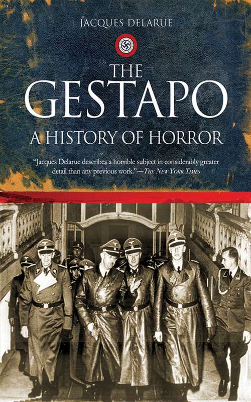 Book cover of The Gestapo: A History of Horror