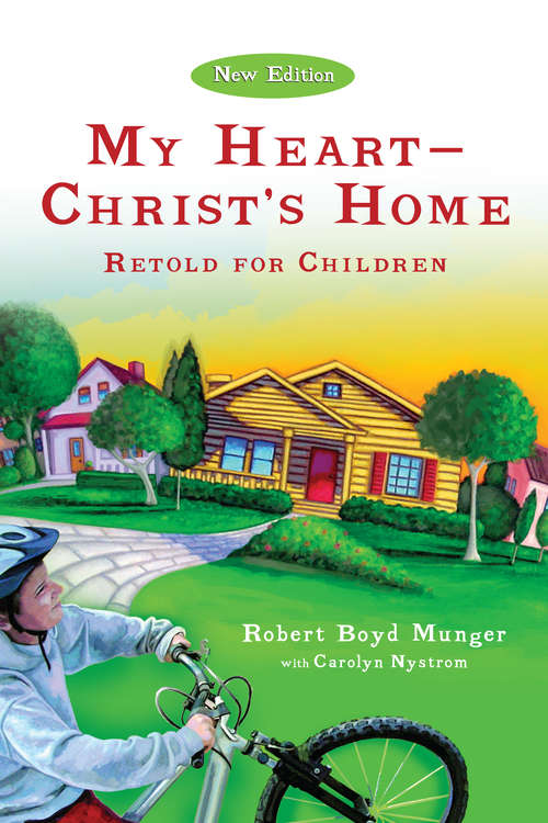 My Heart--Christ's Home Retold for Children: Retold For Children (IVP Booklets)