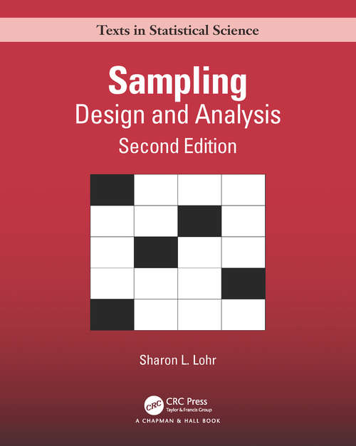 Book cover of Sampling: Design and Analysis (2) (Chapman & Hall/CRC Texts in Statistical Science)