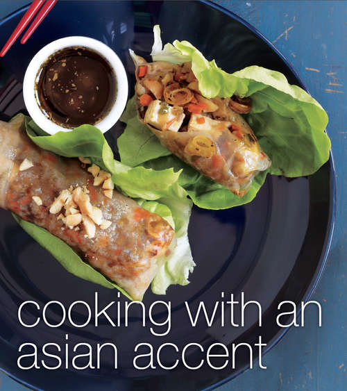 Book cover of Cooking with an Asian Accent