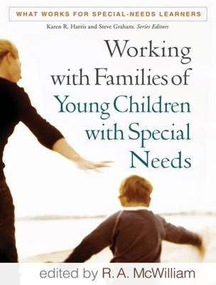 Book cover of Working with Families of Young Children with Special Needs