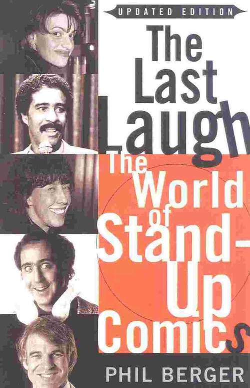Book cover of The Last Laugh: The World of Stand-Up Comics