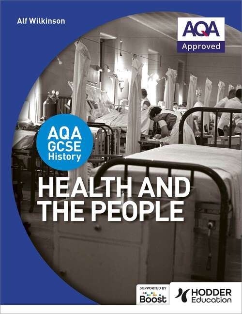 Book cover of AQA GCSE History: Health and the People