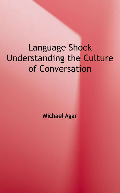 Book cover of Language Shock: Understanding the Culture of Conversation