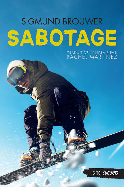 Book cover of Sabotage (Orca Currents en Français)