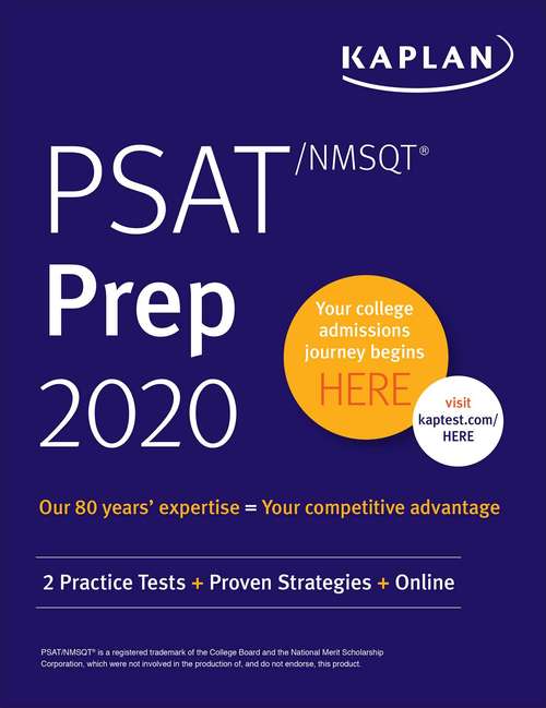 Book cover of PSAT/NMSQT Prep 2020: 2 Practice Tests + Proven Strategies + Online (Kaplan Test Prep)
