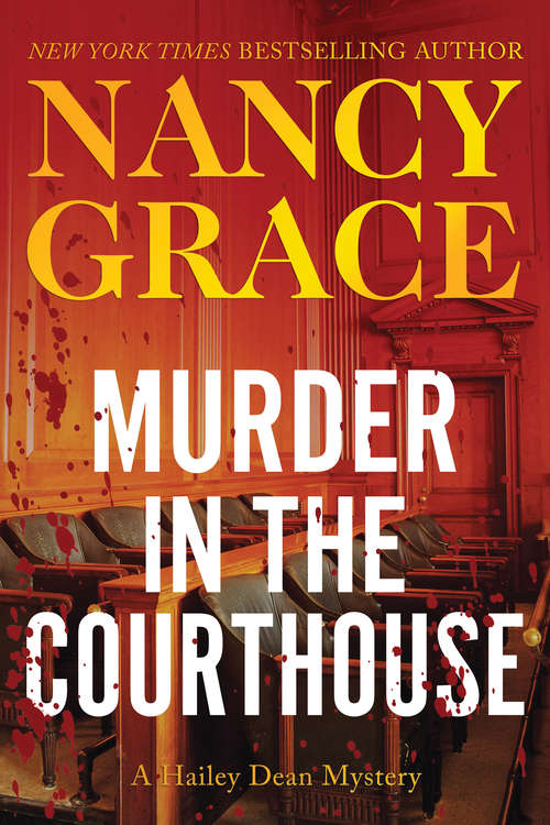 Book cover of Murder in the Courthouse: A Hailey Dean Mystery