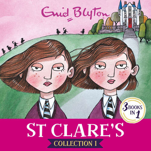 Book cover of St Clare's Collection 1: Books 1-3 (St Clare's Collections and Gift books)