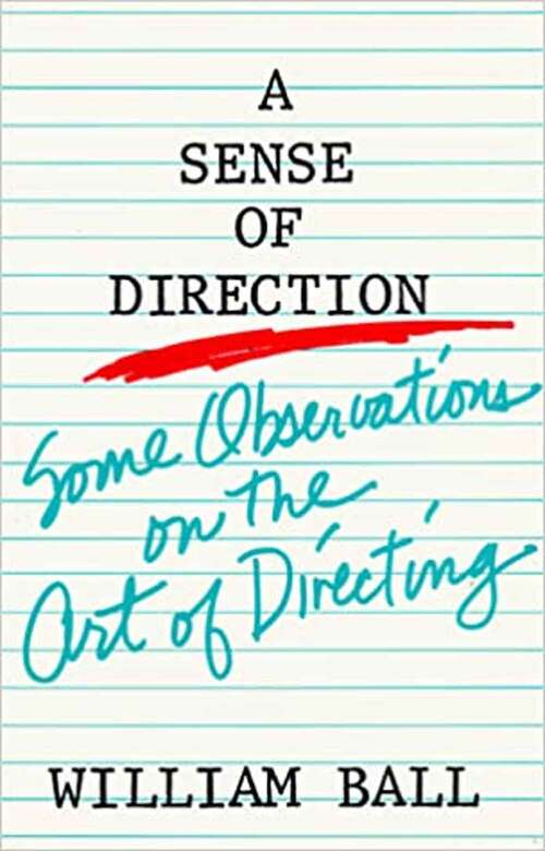 Book cover of A Sense of Direction: Some Observations on the Art of Directing