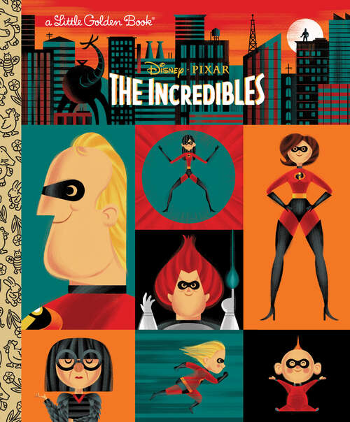 Book cover of The Incredibles (Little Golden Book)