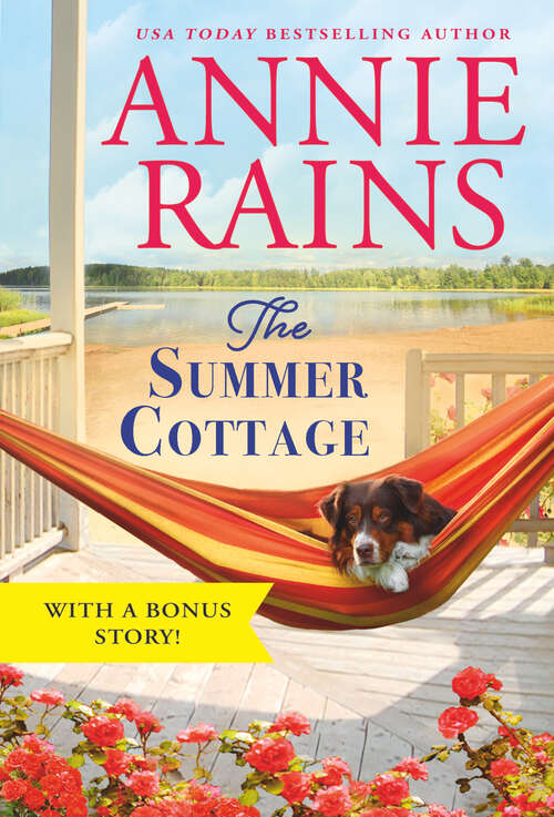 Book cover of The Summer Cottage: Includes a bonus story (Somerset Lake #1)