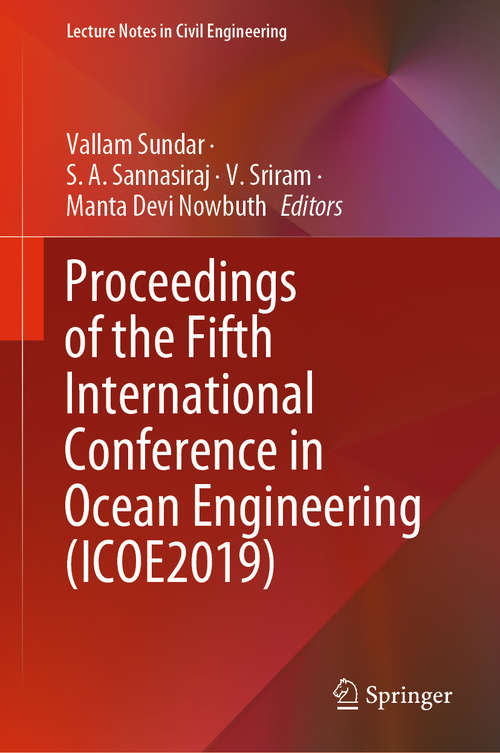 Proceedings of the Fifth International Conference in Ocean Engineering (Lecture Notes in Civil Engineering #106)