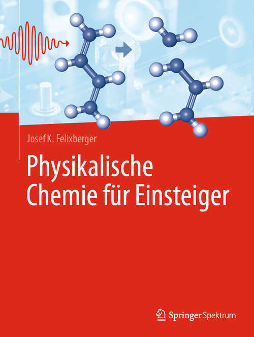 Book cover of Physikalische Chemie für Einsteiger