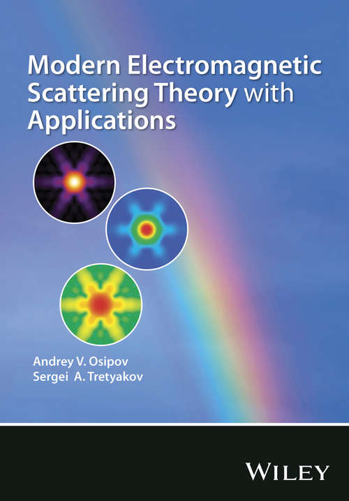 Book cover of Modern Electromagnetic Scattering Theory with Applications