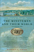 The Minutemen and Their World (American Century)