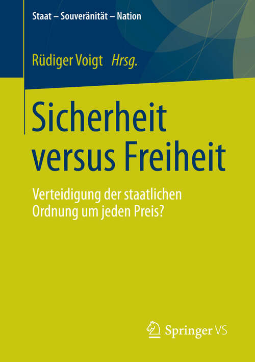 Book cover of Sicherheit versus Freiheit