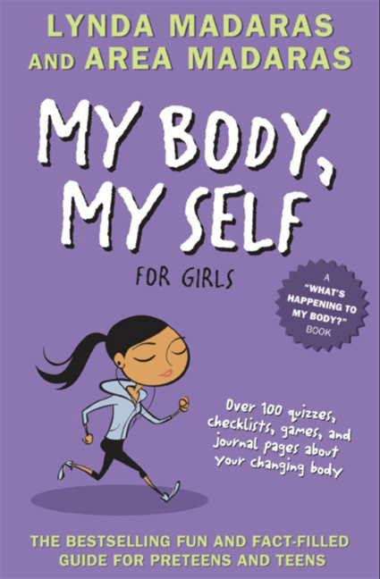 Book cover of My Body, My Self for Girls