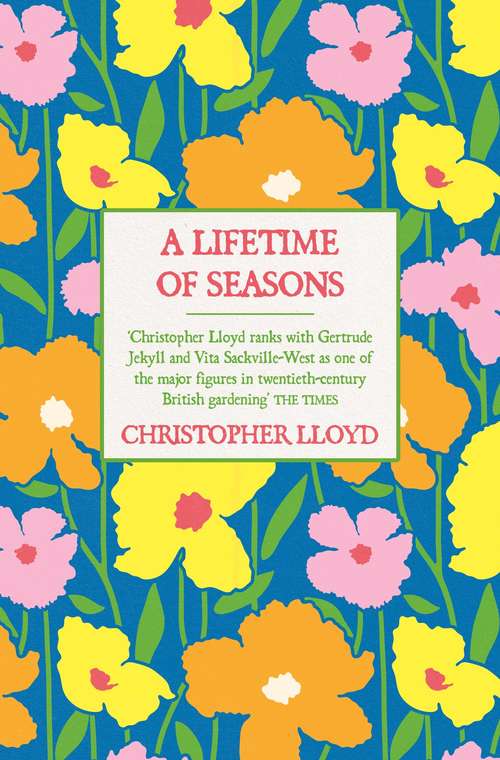 A Lifetime of Seasons: The Best of Christopher Lloyd