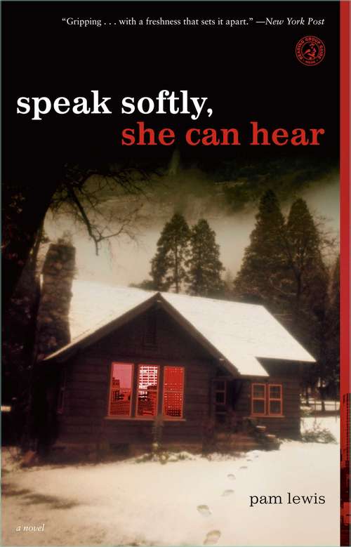 Book cover of Speak Softly, She Can Hear