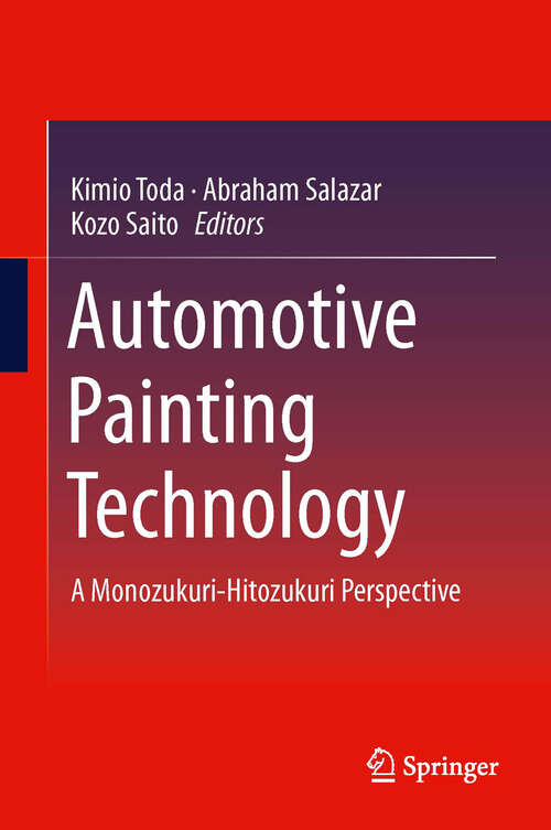 Book cover of Automotive Painting Technology: A Monozukuri-Hitozukuri Perspective