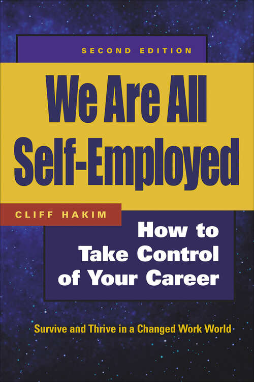 Book cover of We Are All Self-Employed: How to Take Control of Your Career