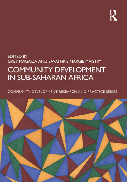 Book cover of Community Development in Sub-Saharan Africa (1) (Community Development Research and Practice Series)