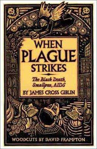 Book cover of When Plague Strikes: The Black Death, Smallpox, AIDS