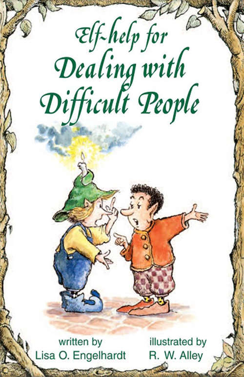 Book cover of Elf-help for Dealing with Difficult People