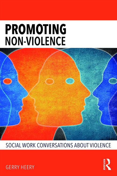 Promoting Non-Violence: Social Work Conversations about Violence