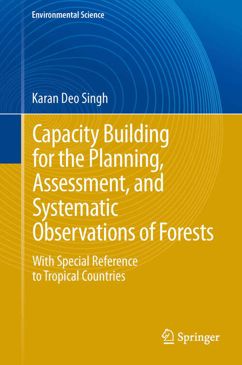 Book cover of Capacity Building for the Planning, Assessment and Systematic Observations of Forests
