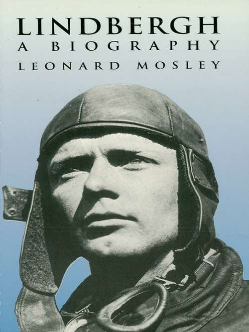 Book cover of Lindbergh: A Biography