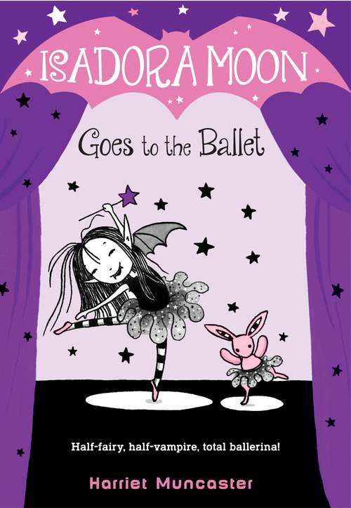 Book cover of Isadora Moon Goes to the Ballet
