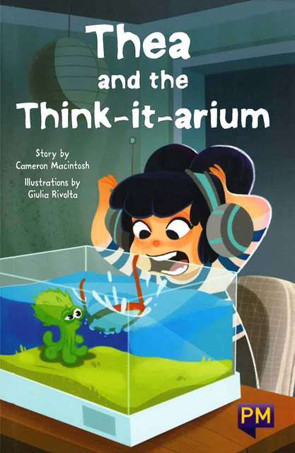 Book cover of Thea and the Think-It-Arium (Into Reading, Level S #28)