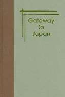 Gateway to Japan: Hakata in War and Peace (500-1300)