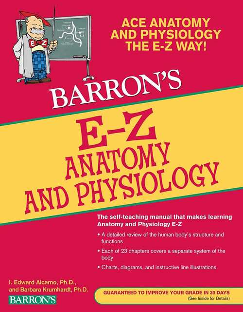 Book cover of EZ Anatomy and Physiology, 3rd Edition (Third Edition) (Barron's E-Z Series)