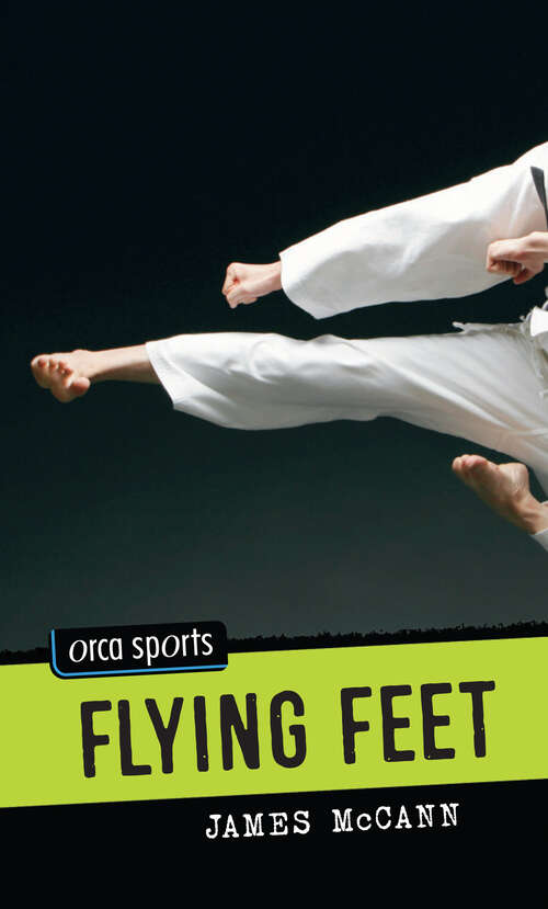 Book cover of Flying Feet (Orca Sports)